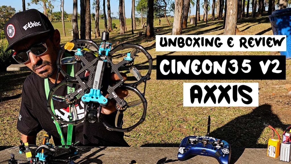 AXXIS CINEON 35 - Unboxing e Review