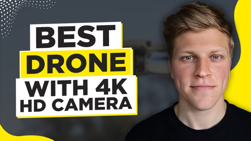 Best Drone with 4k HD Camera (2024)