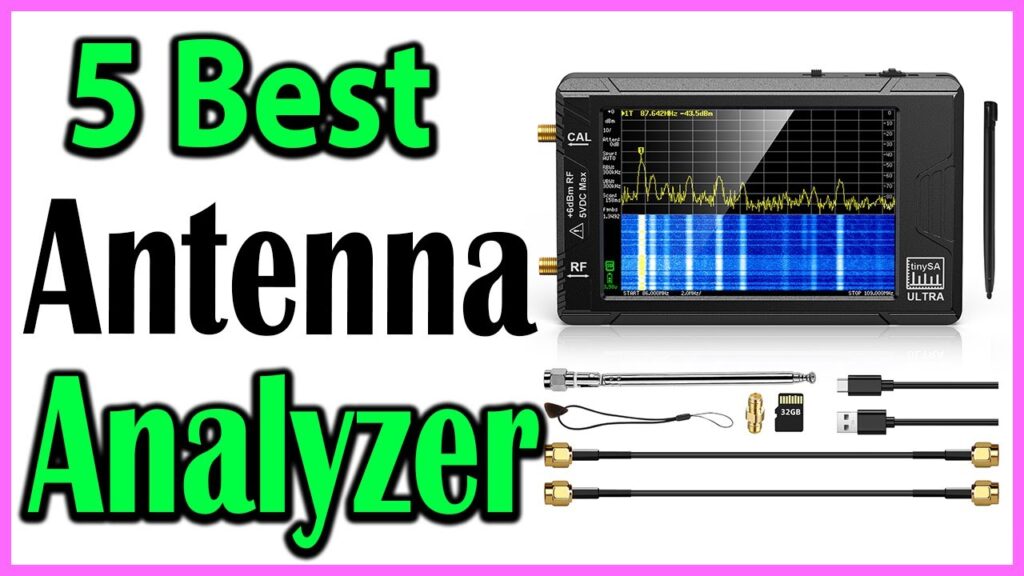 Top 5 Best Network Antenna Analyzer Review 2024



Top 5 Best Network Antenna Analyzer Review 2024