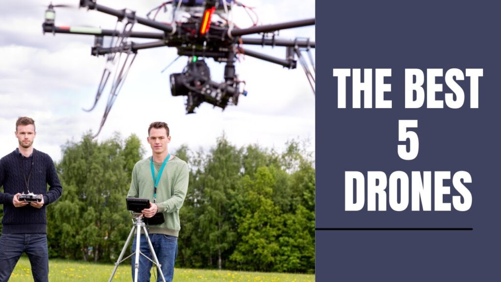 The Best 5 Drones in 2024 | In-Depth Reviews & Buying Guide



The Best 5 Drones in 2024